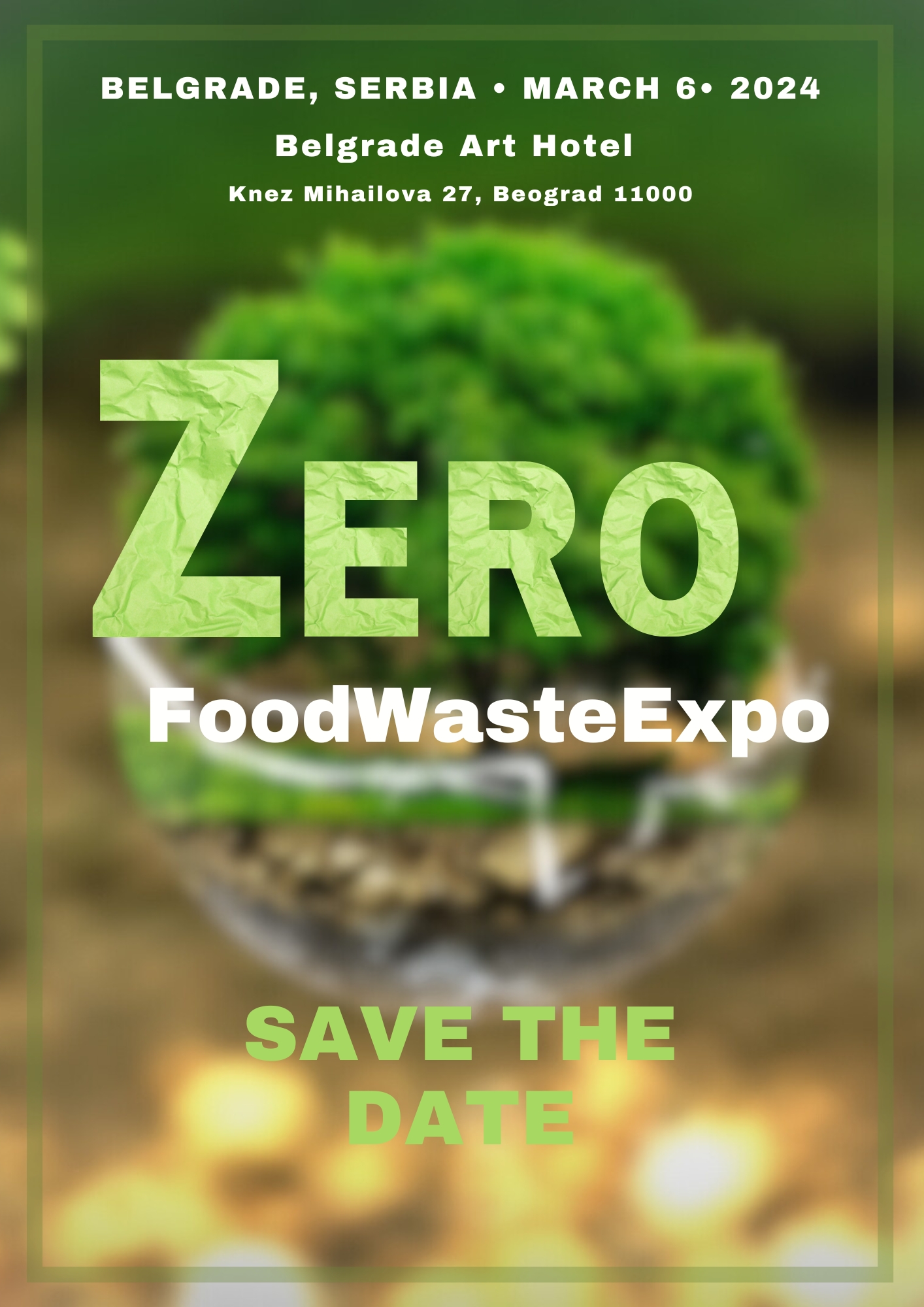ZERO FoodWasteExpo - March 6, Belgrade